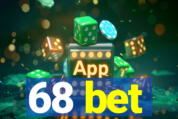 68 bet